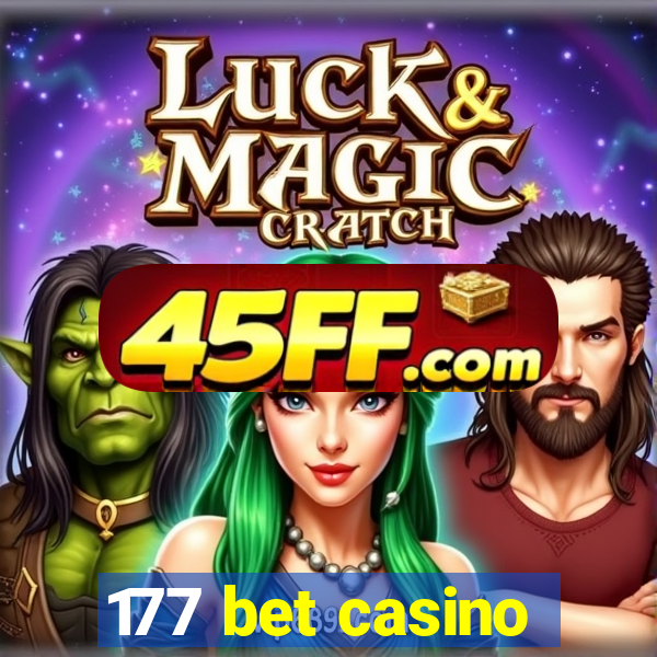 177 bet casino